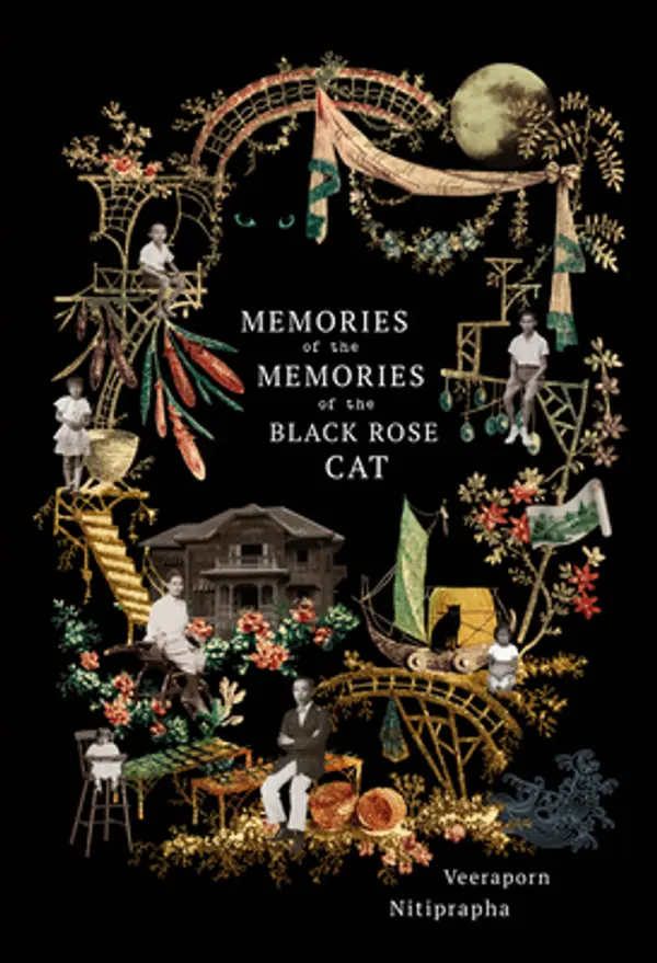 Memories of the Memories of the Black Rose Cat by Veeraporn Nitiprapha cover