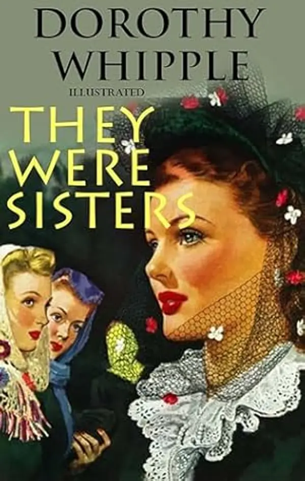 They Were Sisters. Illustrated by Dorothy Whipple cover