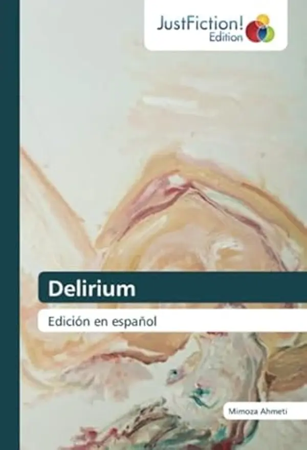 Delirium: Edición en español (Spanish Edition) by Mimoza Ahmeti cover