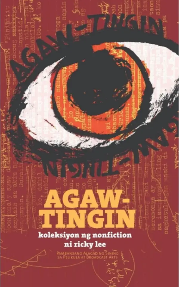 Agaw-Tingin: Koleksiyon ng Nonfiction by Ricky Lee cover