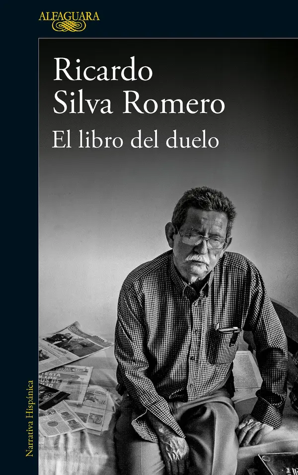 El libro del duelo (Spanish Edition) by Ricardo Silva Romero cover
