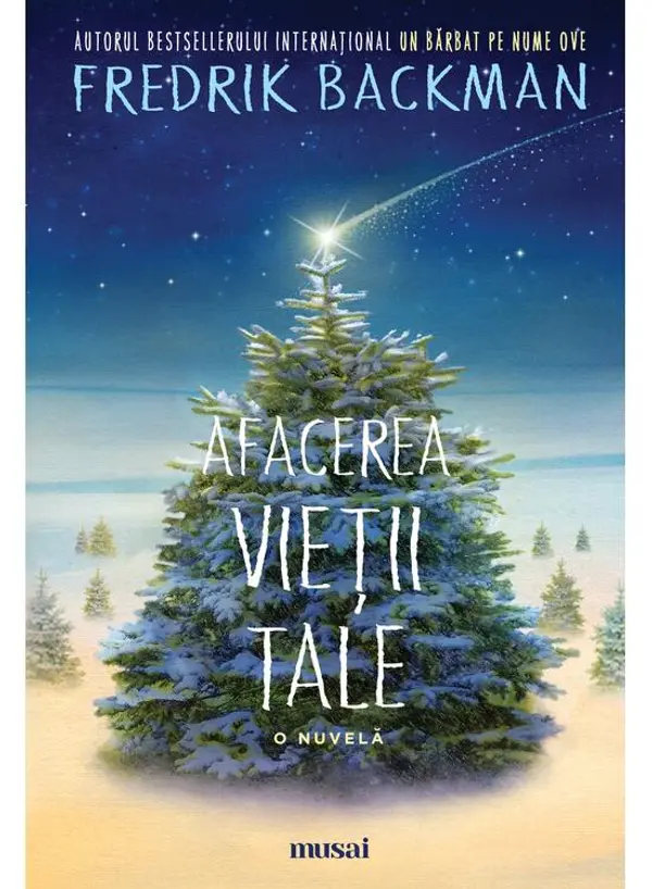 Afacerea vieții tale by Fredrik Backman cover