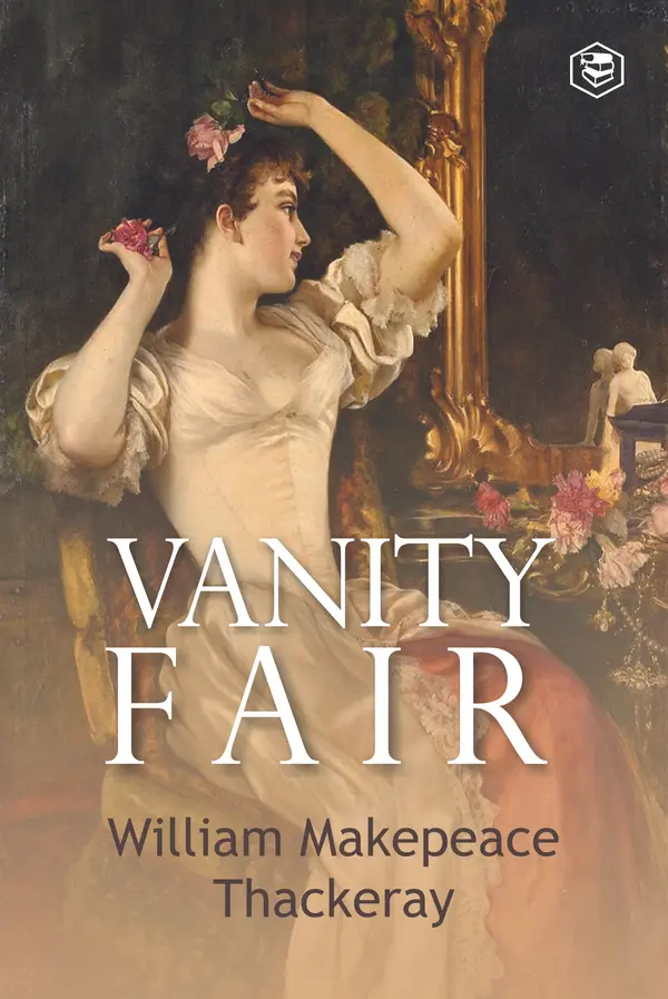 Vanity Fair by William Makepeace Thackeray cover