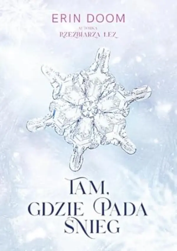 Tam, gdzie pada śnieg by Erin Doom cover