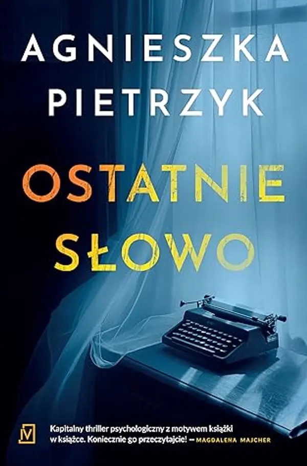 Ostatnie słowo by Agnieszka Pietrzyk cover