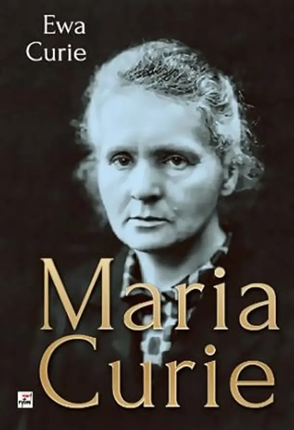 Maria Curie Biografia by Curie Ewa cover