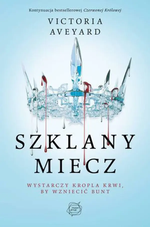 Szklany miecz (Czerwona Królowa, #2) by Victoria Aveyard cover