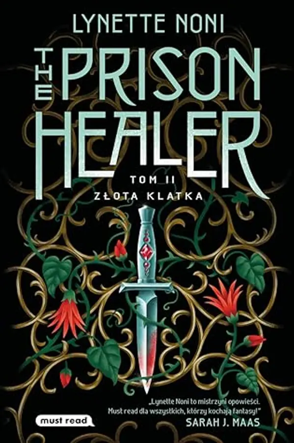 Złota klatka (The Prison Healer, #2) by Lynette Noni cover