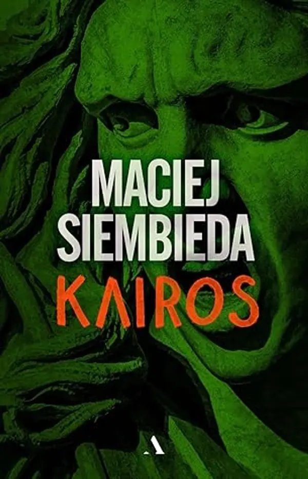Kairos (Trylogia grecka, #3) by Maciej Siembieda cover