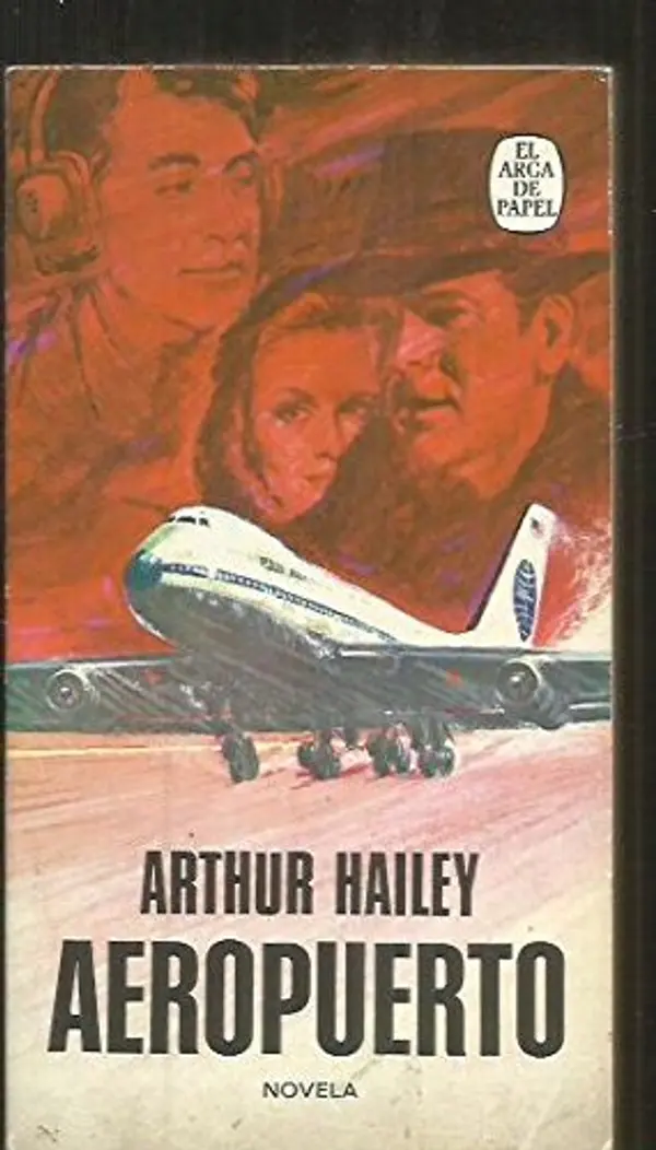 Aeropuerto by Arthur Hailey cover