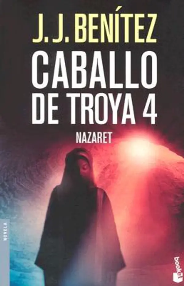 Nazaret (Caballo de Troya #4) by J.J. Benítez cover
