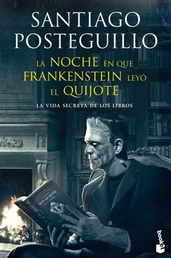 La noche en que Frankenstein leyó el Quijote by Santiago Posteguillo cover