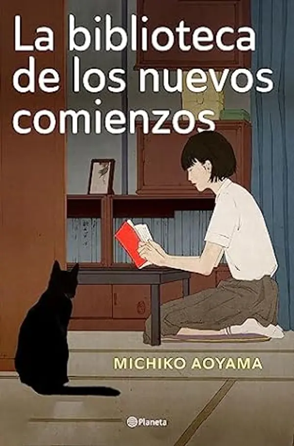 La biblioteca de los nuevos comienzos by Michiko Aoyama cover