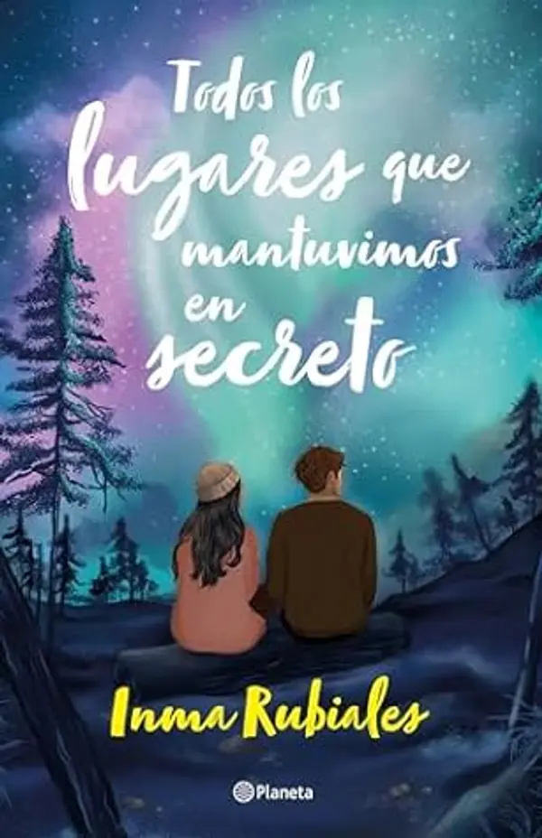 Todos los lugares que mantuvimos en secreto by Inma Rubiales cover