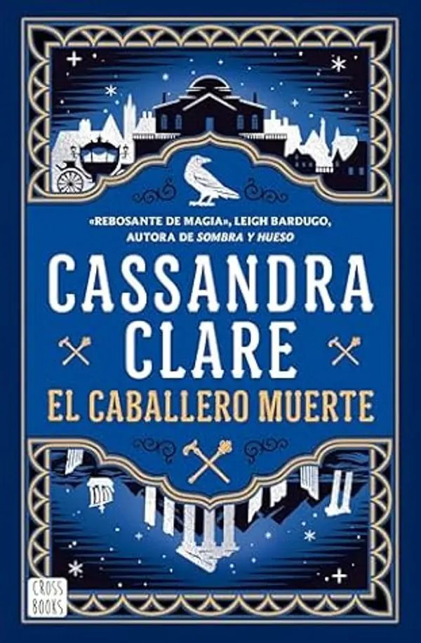 El caballero muerte (Las crónicas de Castelana, #2) by Cassandra Clare cover