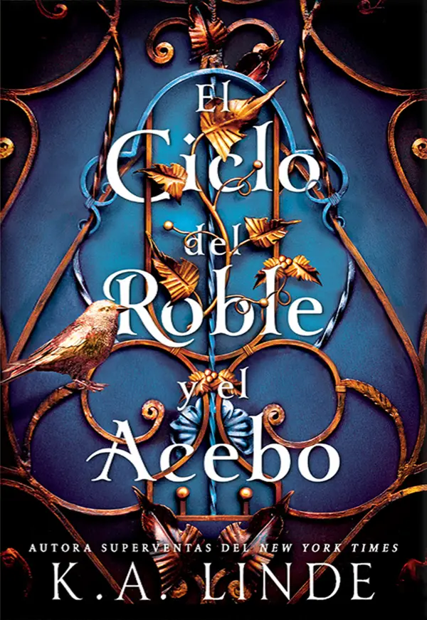 El ciclo del roble y el acebo by K.A. Linde cover