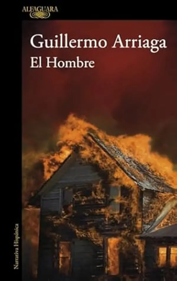 El Hombre by Guillermo Arriaga cover