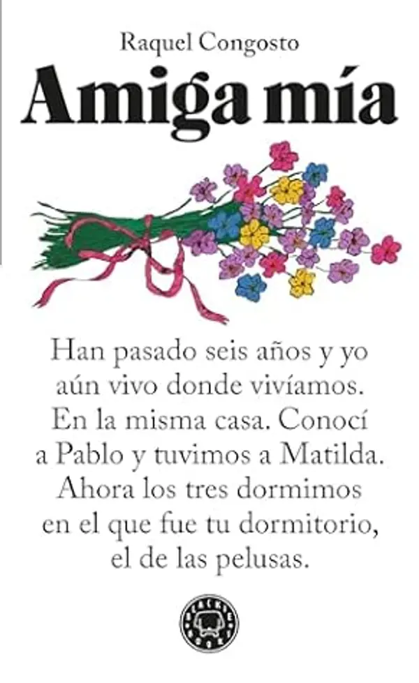 Amiga mía by Raquel Congosto cover