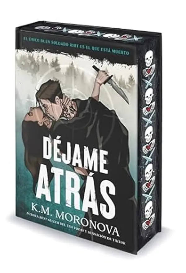 Déjame atrás by K.M. Moronova cover