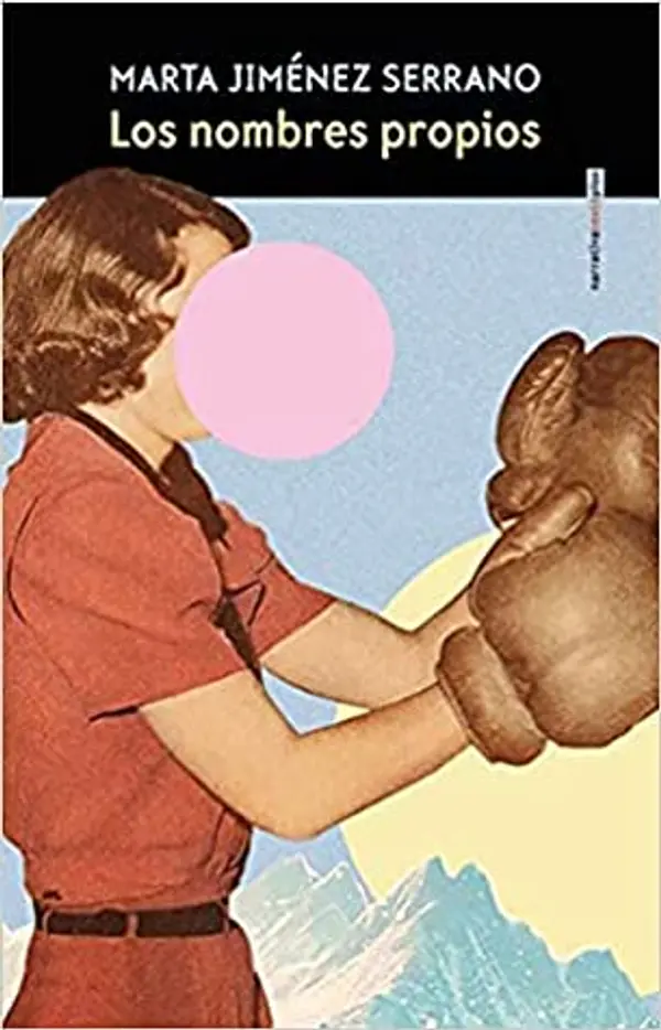Los nombres propios by Marta Jiménez Serrano cover