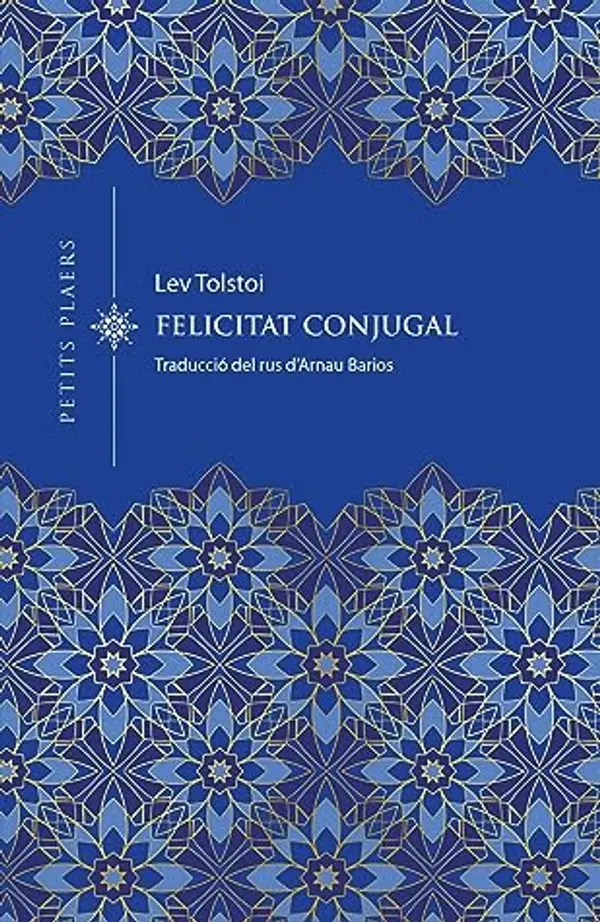 Felicitat conjugal by Leo Tolstoy cover