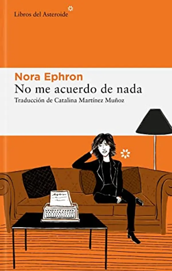 No me acuerdo de nada by Nora Ephron cover