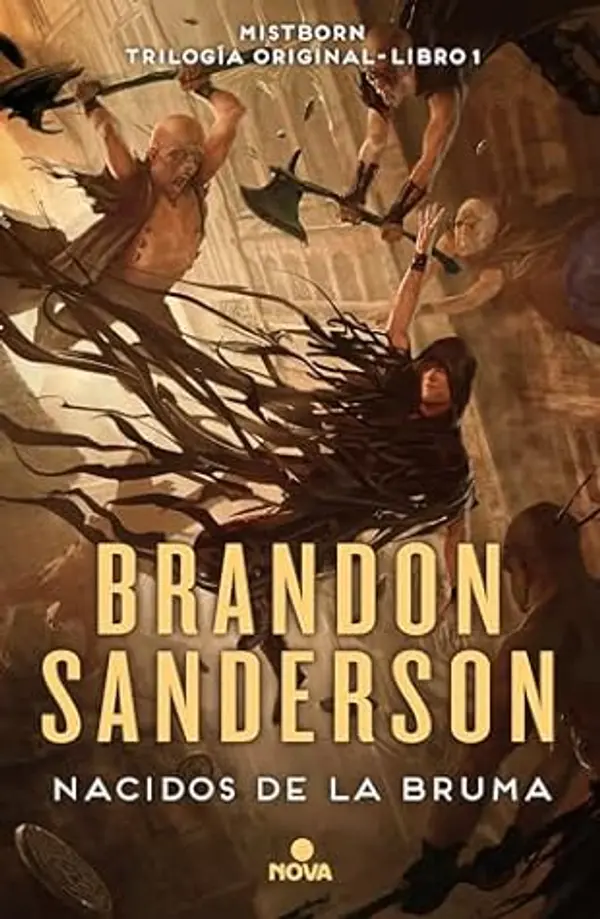 Nacidos de la Bruma: El imperio final / Mistborn:The Final Empire by Brandon Sanderson cover