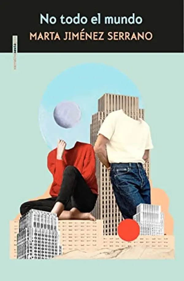 No todo el mundo by Marta Jiménez Serrano cover