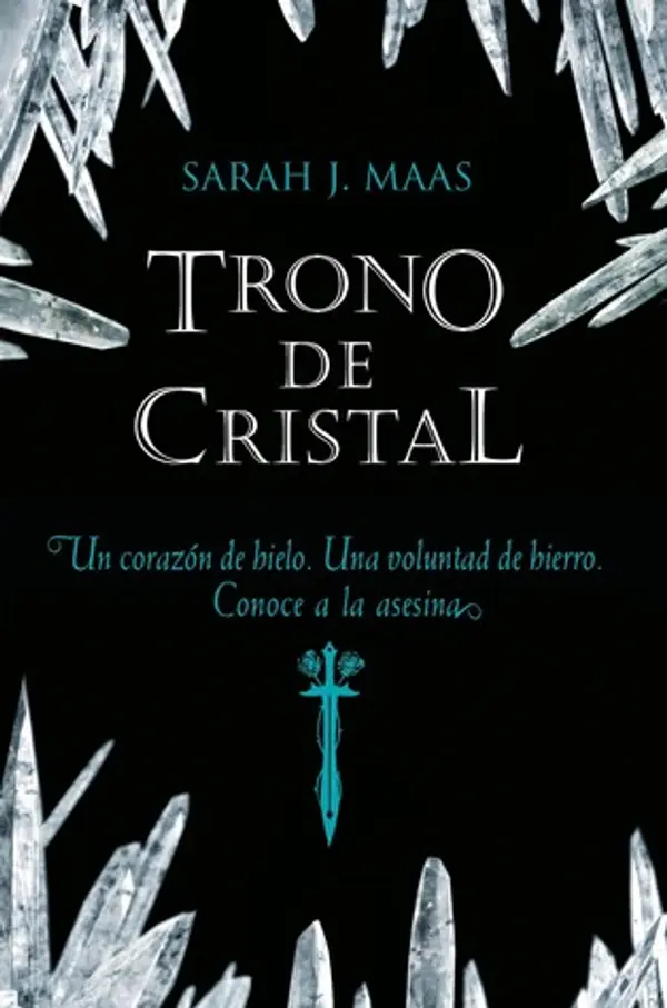 Trono de cristal (Trono de cristal, #1) by Sarah J. Maas cover
