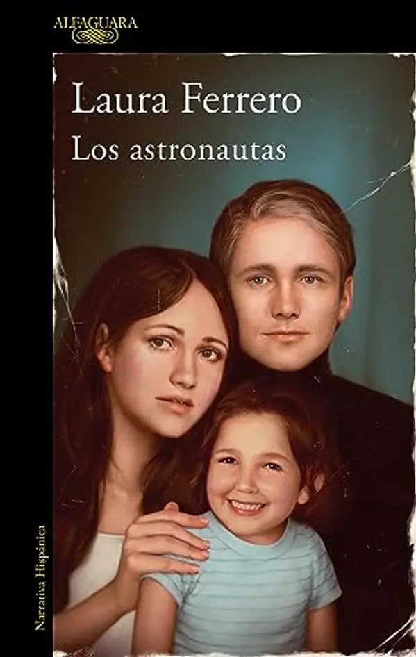 Los astronautas by Laura Ferrero cover