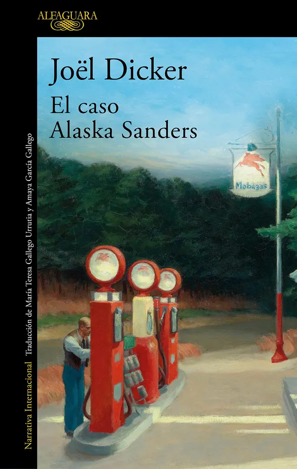 El caso Alaska Sanders by Joël Dicker cover