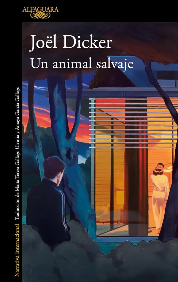 Un animal salvaje by Joël Dicker, María Teresa Gallego Urrutia cover