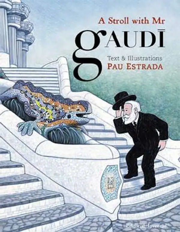 A Stroll with Mr. Gaudí by Pau Estrada cover
