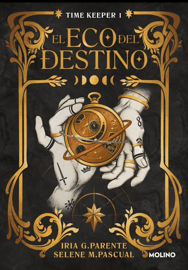 El eco del destino (Time Keeper 1) by Iria G. Parente, Selene M. Pascual cover