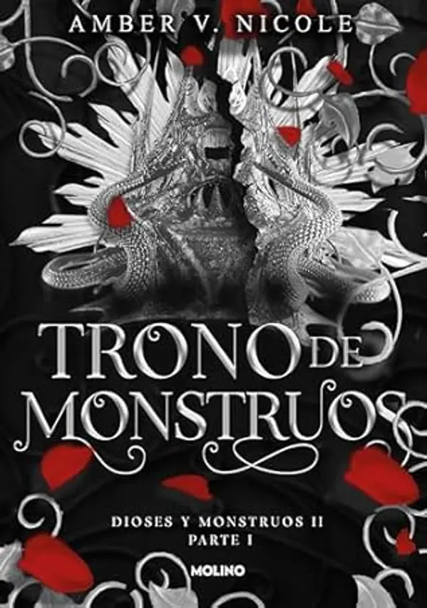 Trono de monstruos. Parte 1 (Dioses y monstruos 2) (Spanish Edition) by Amber V. Nicole cover