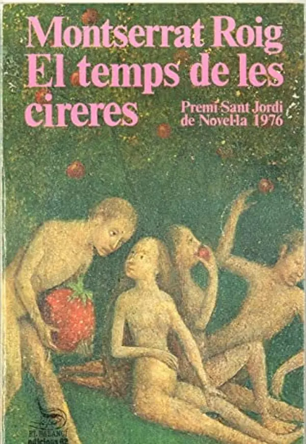 El temps de les cireres by Montserrat Roig cover