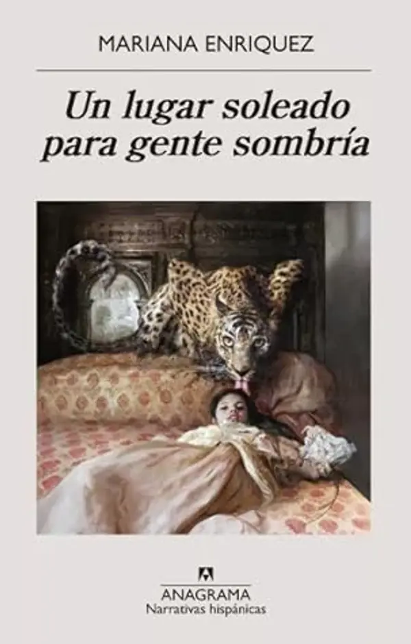 Un lugar soleado para gente sombría by Mariana Enríquez cover