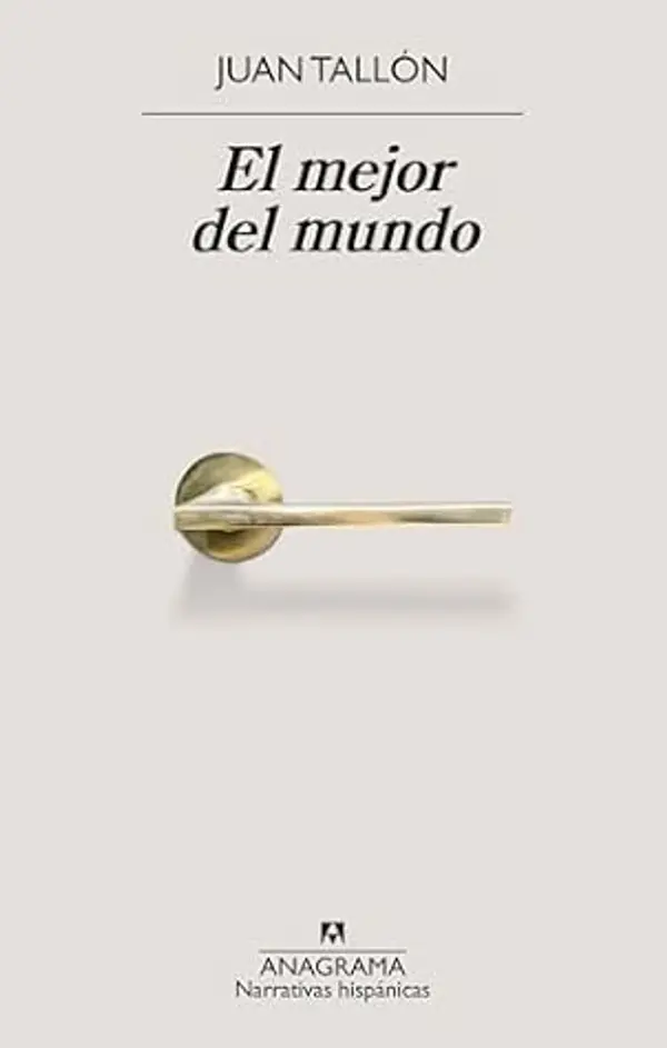 El mejor del mundo by Juan Tallón cover