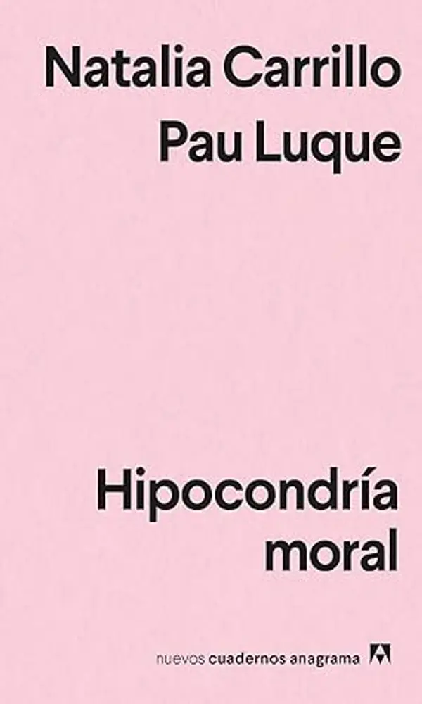 Hipocondría moral by Natalia Carrillo cover