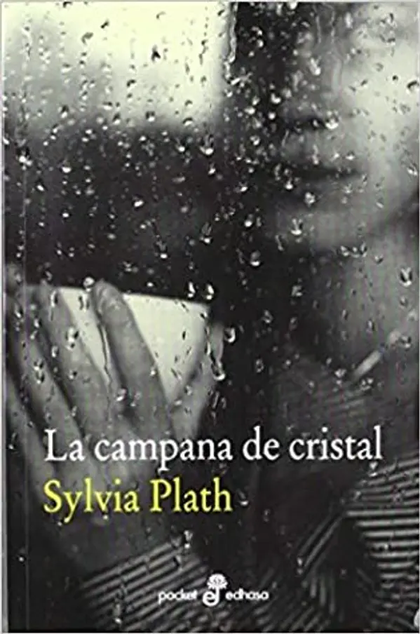 La campana de cristal by Sylvia Plath cover