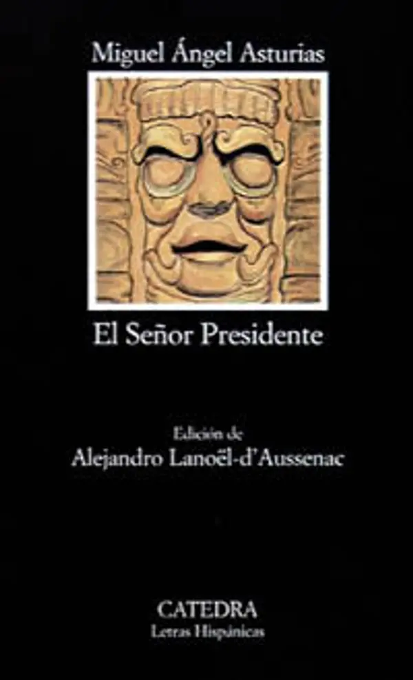 El Señor Presidente by Miguel Ángel Asturias cover