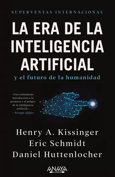 La era de la Inteligencia Artificial y nuestro futuro humano book cover