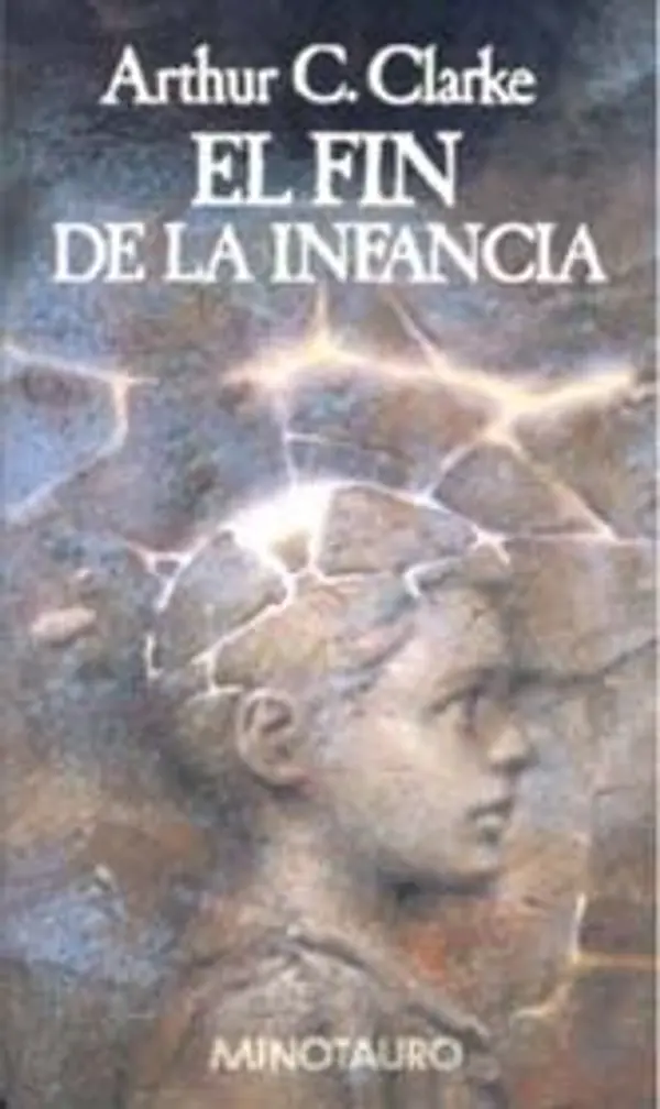 El fin de la infancia by Arthur C. Clarke cover