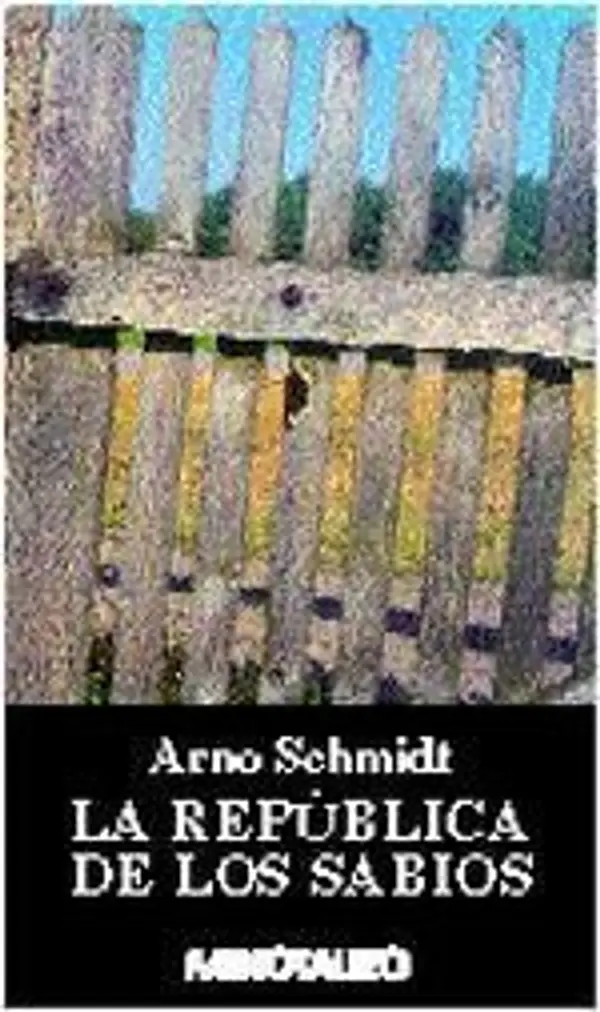 La República de los Sabios by Arno Schmidt cover
