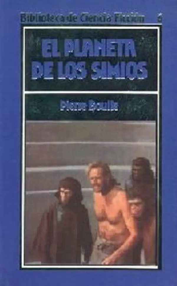 El planeta de los simios by Pierre Boulle cover