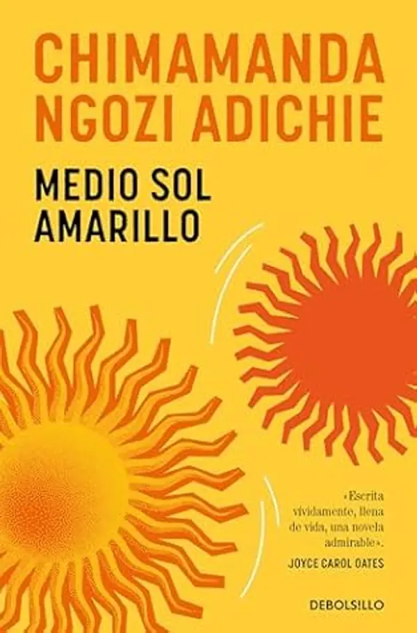 Medio sol amarillo / Half of a Yellow Sun (Spanish Edition) by Chimamanda Ngozi Adichie cover