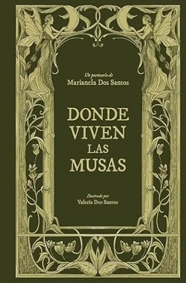 Donde viven las musas / Land of Muses (Spanish Edition) by Marianela Dos Santos cover