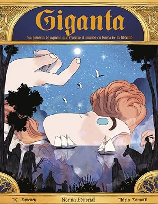 Giganta. Historia de aquella que recorrió el mundo en busca de libertad by Jean-Christophe Deveney cover