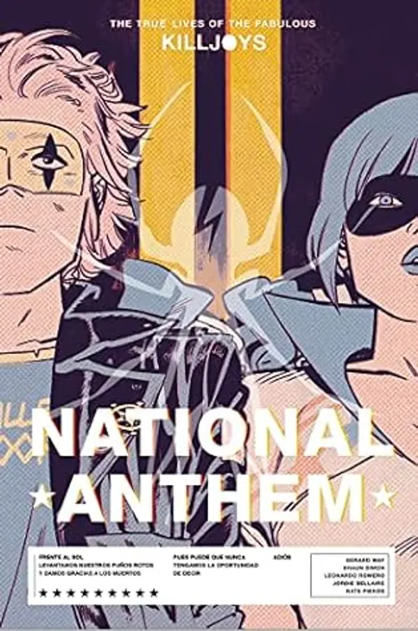 THE TRUE LIVES OF THE FABULOUS KILLJOYS 02: NATIONAL ANTHEM by Gerard Way cover