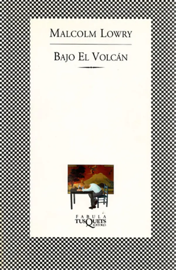 Bajo el volcán by Malcolm Lowry cover